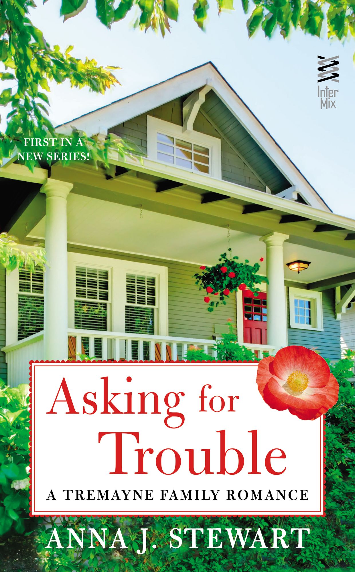 Asking for Trouble (Tremayne Family Series #1)