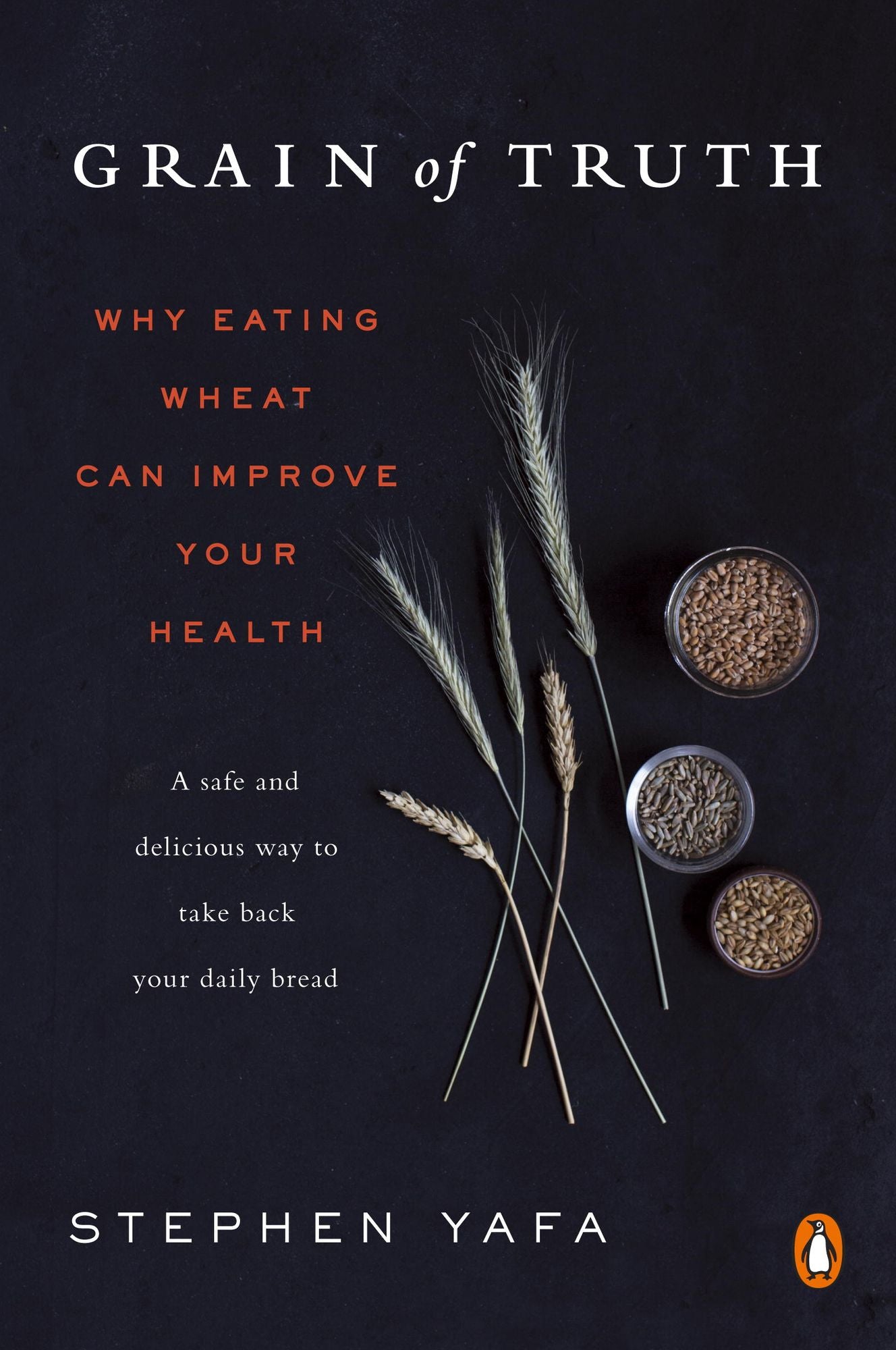 Grain of Truth: Why Eating Wheat Can Improve Your Health