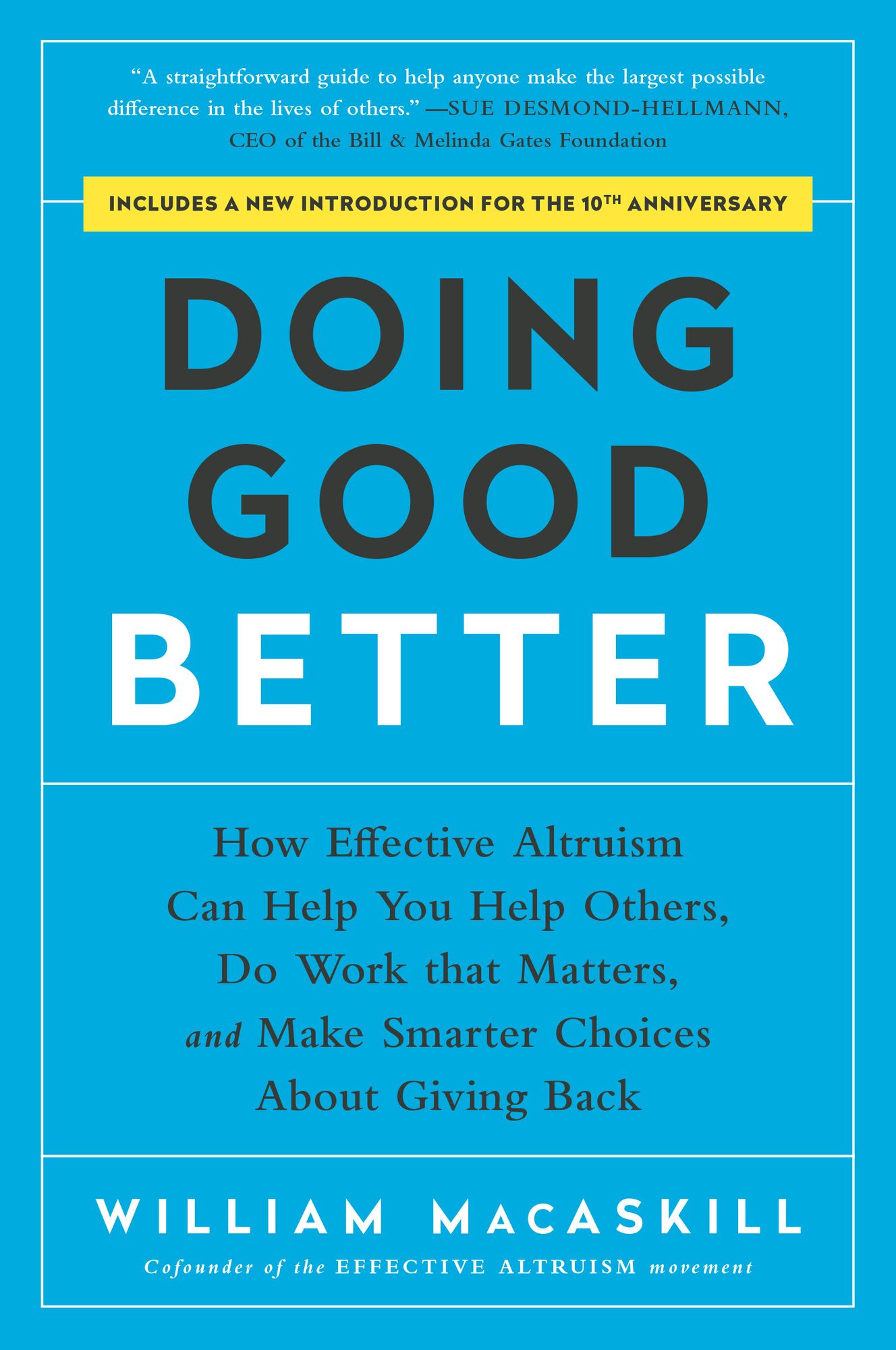 Doing Good Better: How Effective Altruism Can Help You Make a Difference