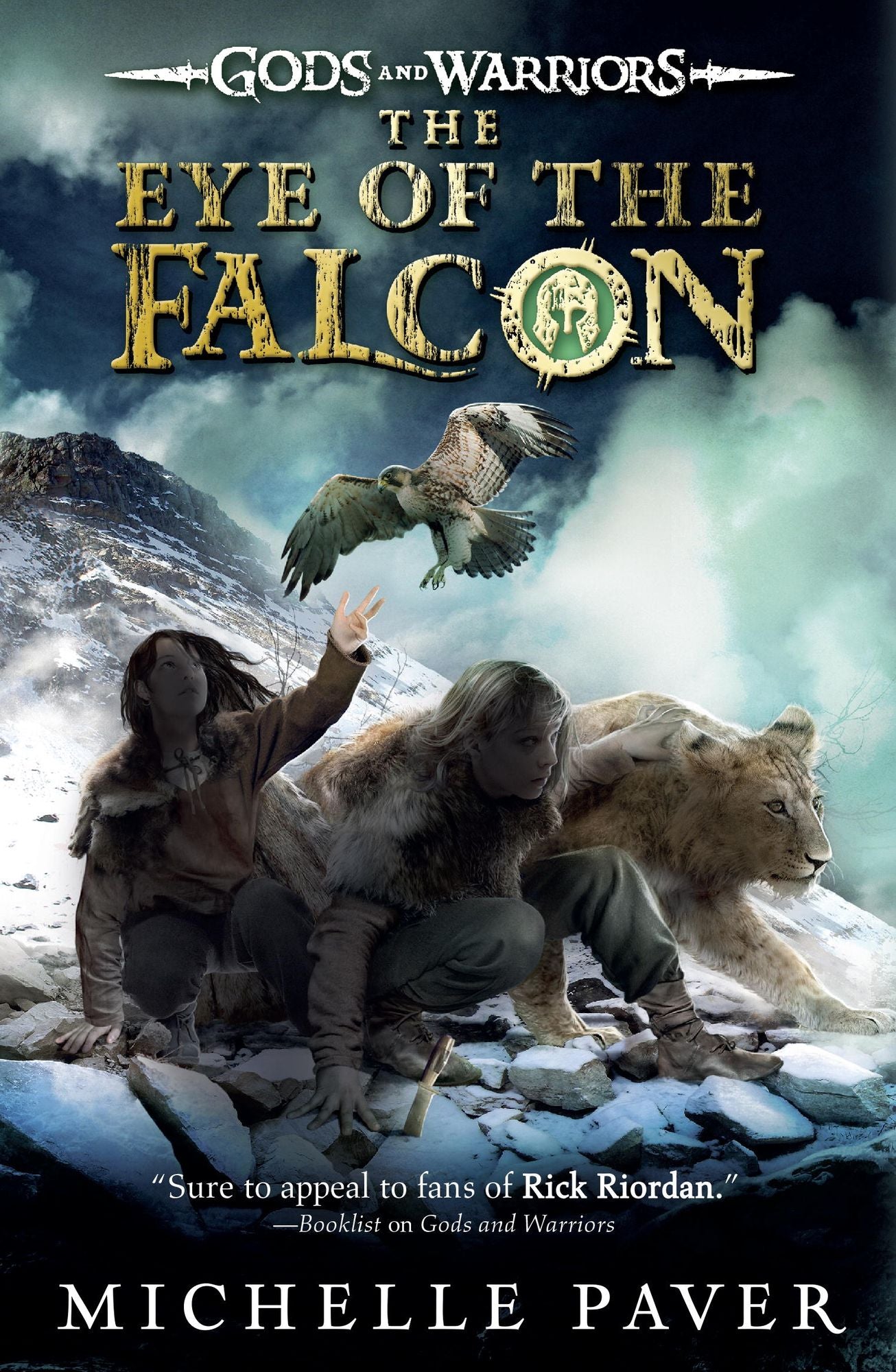 The Eye of the Falcon (Gods and Warriors Series #3)