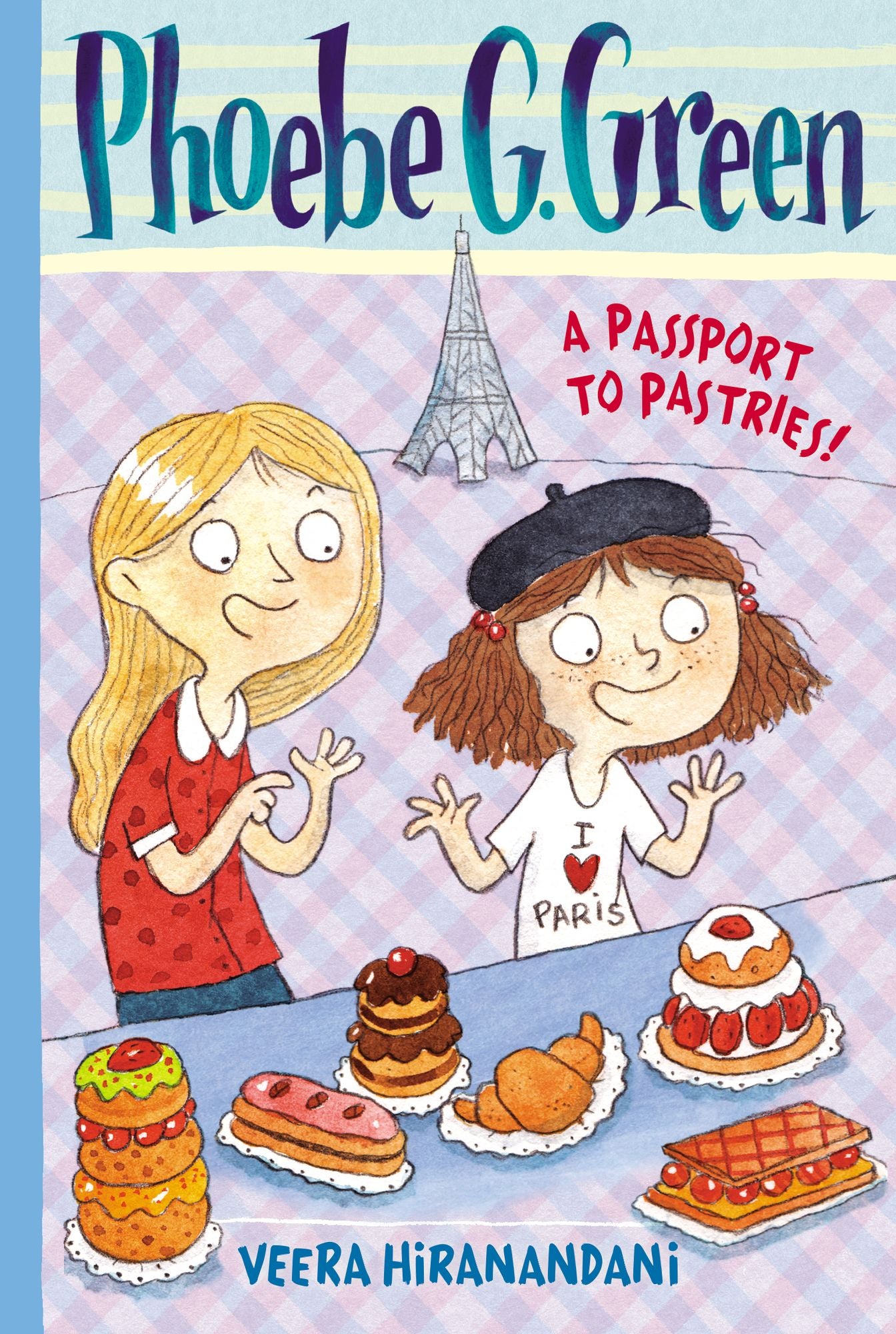 A Passport to Pastries (Phoebe G. Green Series #3)
