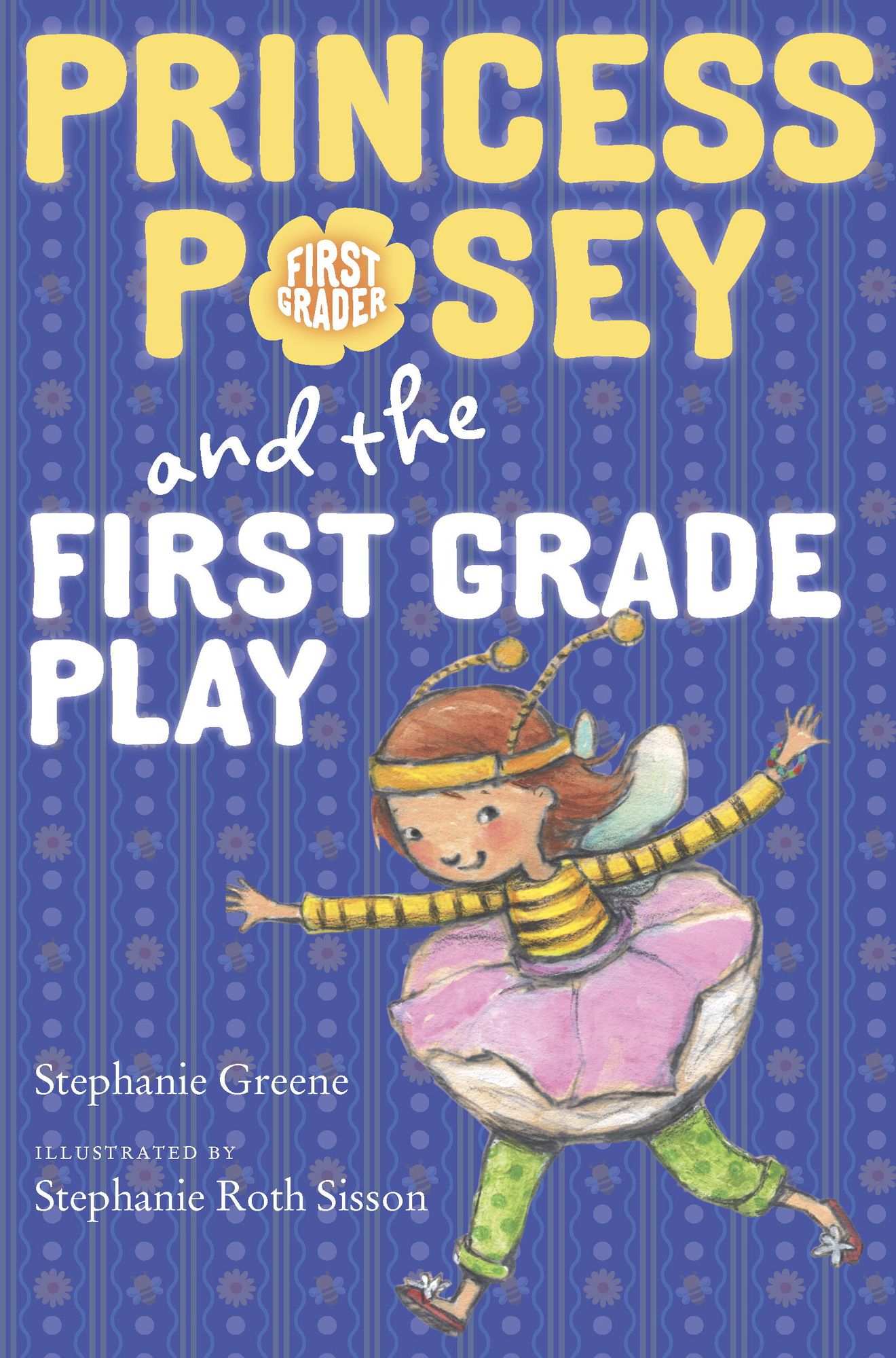 Princess Posey and the First Grade Play (Princess Posey Series #11)