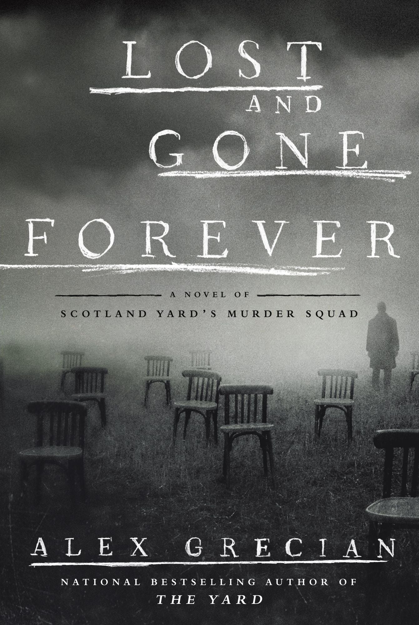 Lost and Gone Forever (Scotland Yard's Murder Squad Series #5)