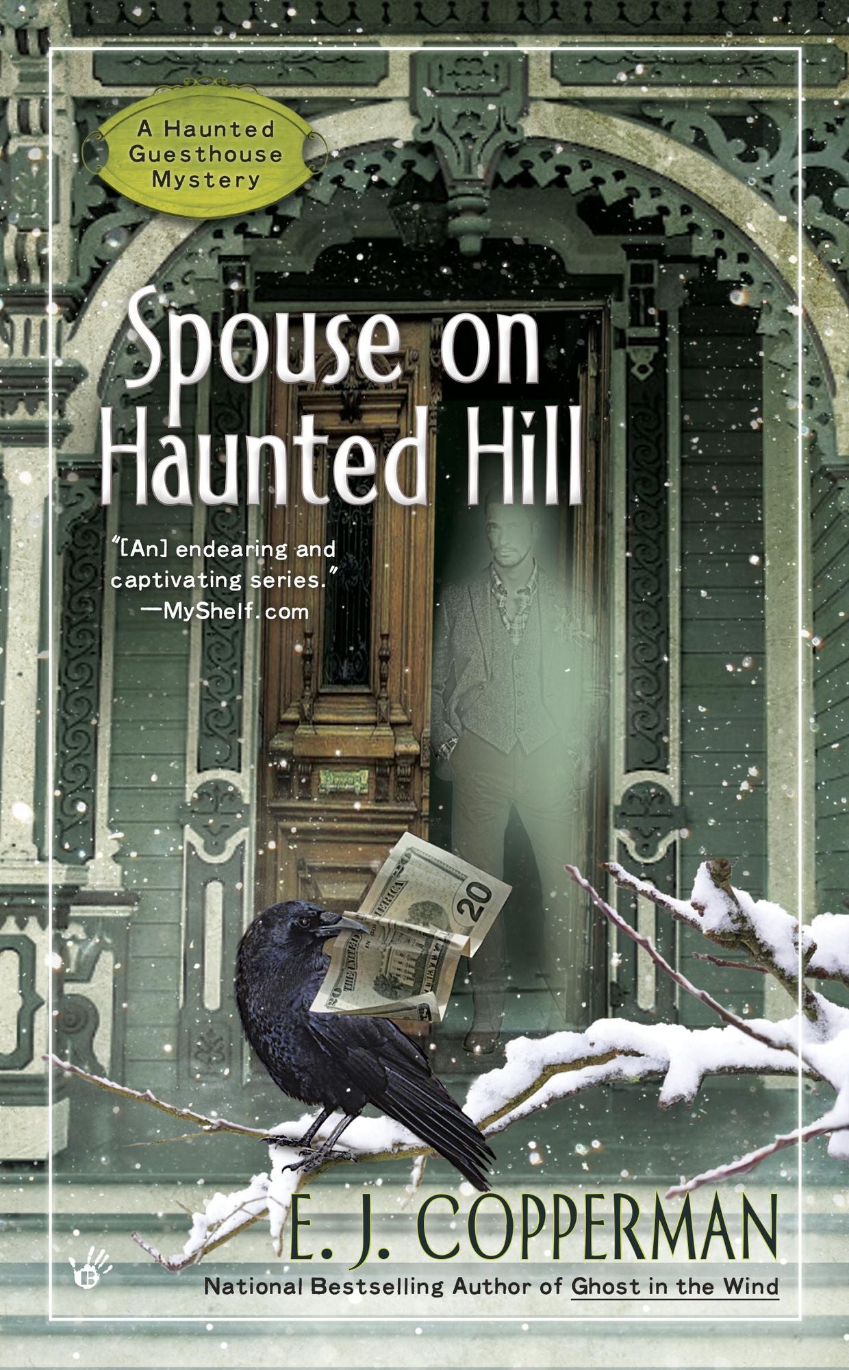 Spouse on Haunted Hill (Haunted Guesthouse Series #8)