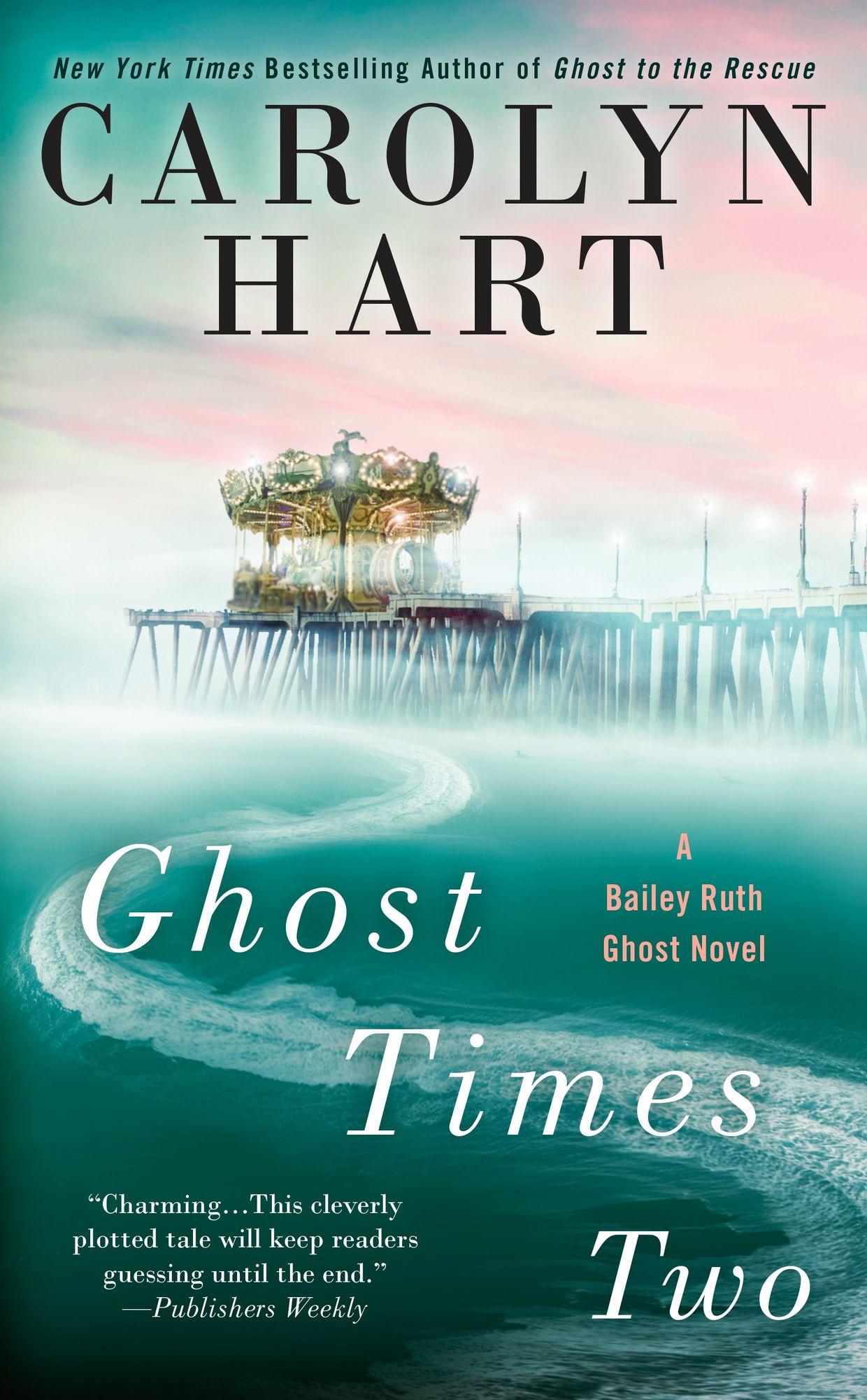 Ghost Times Two (Bailey Ruth Raeburn Series #7)