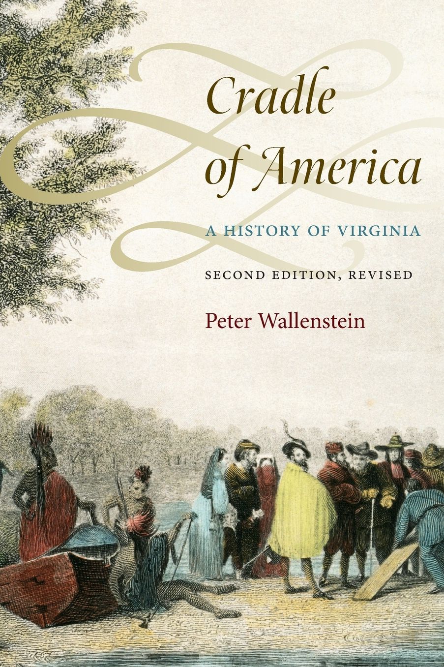 Cradle of America: A History of Virginia