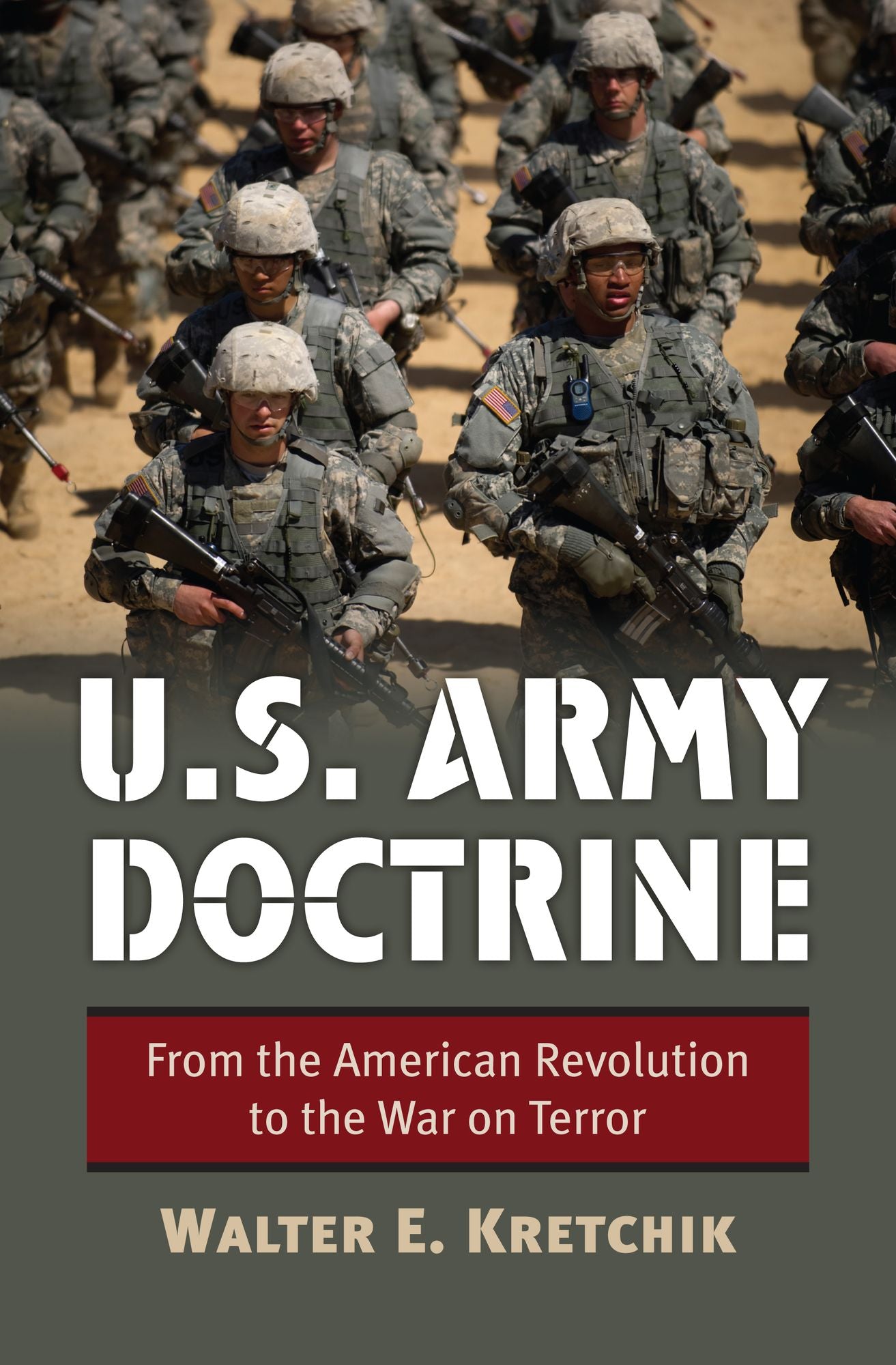 U.S. Army Doctrine: From the American Revolution to the War on Terror