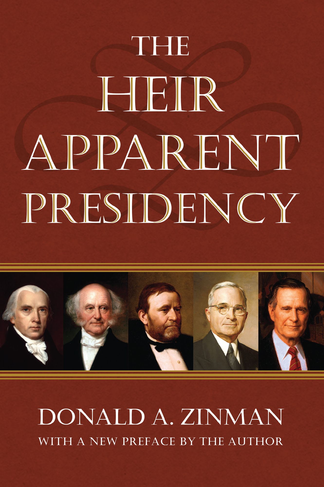 The Heir Apparent Presidency