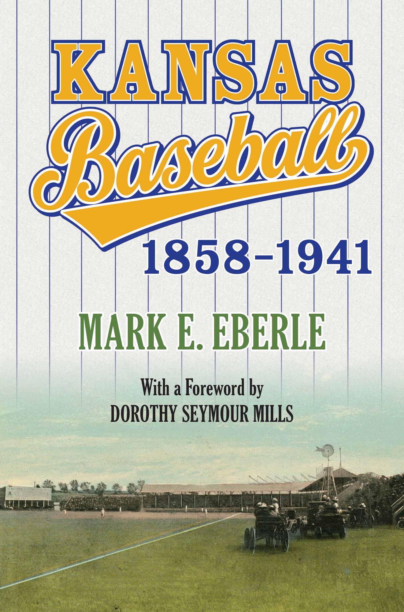 Kansas Baseball, 1858-1941