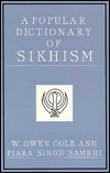 A Popular Dictionary of Sikhism: Sikh Religion and Philosophy