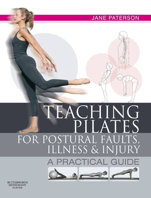 E-Book Teaching Pilates for Postural Faults, Illness and Injury