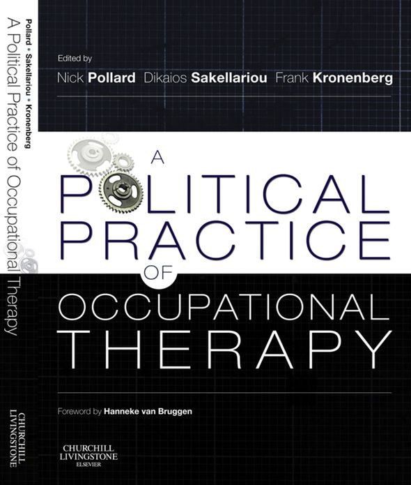 A Political Practice of Occupational Therapy E-Book