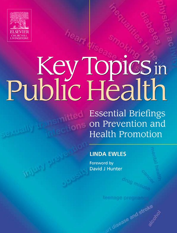 Key Topics in Public Health E-Book: Essential Briefings on Prevention and Health Promotion
