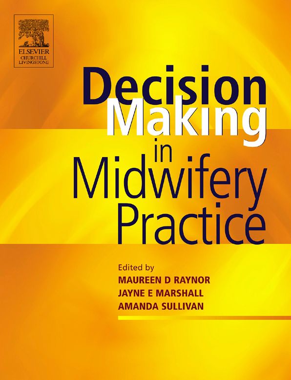 Decision-Making in Midwifery Practice E-Book