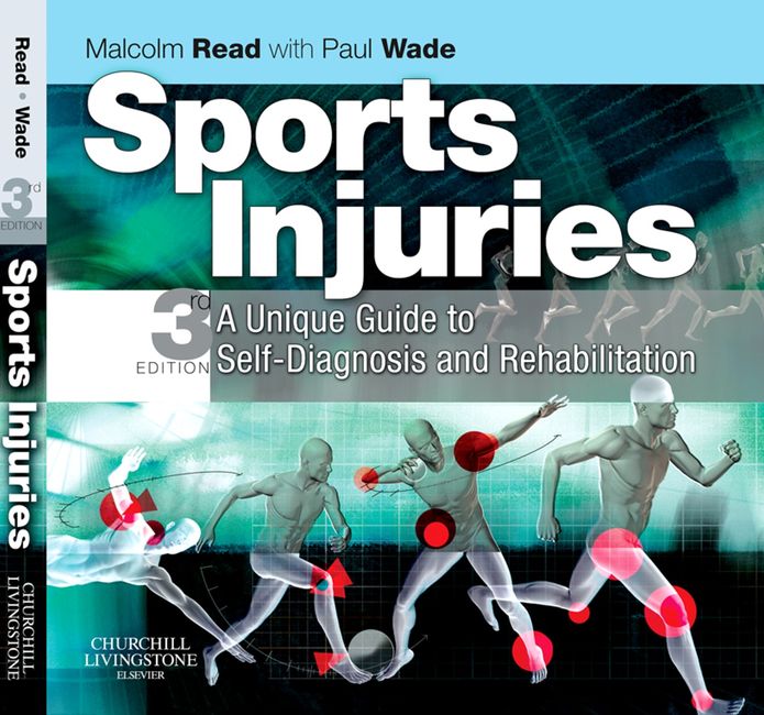 Sports Injuries E-Book: A Unique Guide to Self-Diagnosis and Rehabilitation
