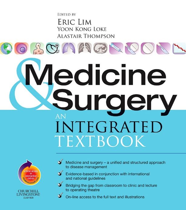 Medicine and Surgery E-Book: An integrated textbook With STUDENT CONSULT online access