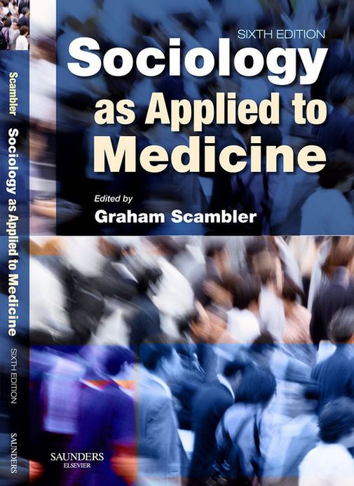 Sociology as Applied to Medicine E-Book
