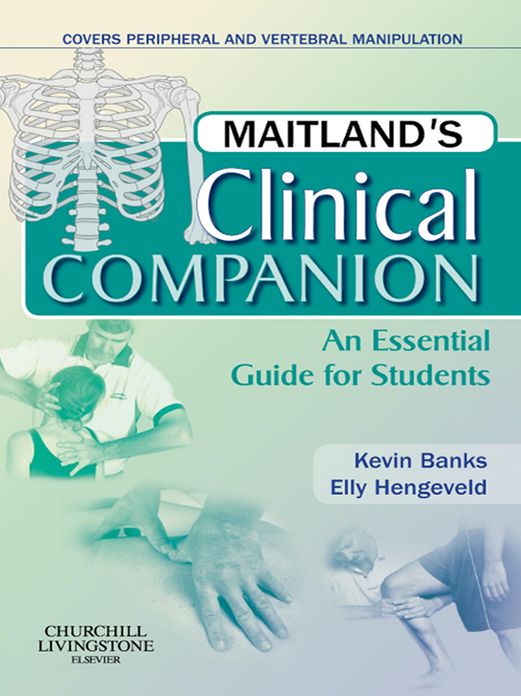 Maitland's Clinical Companion E-Book: An Essential Guide for Students