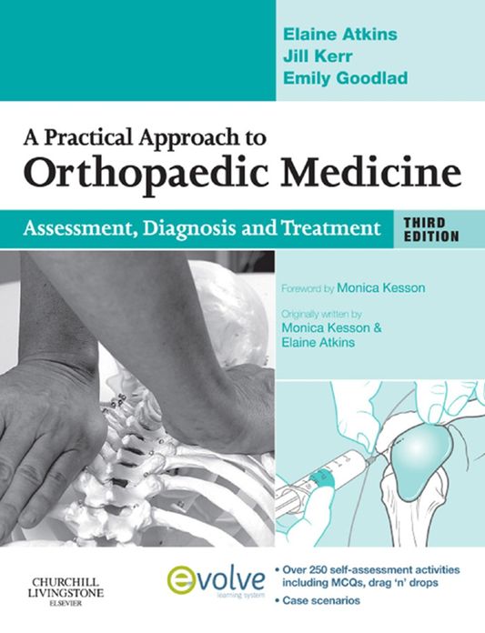 A Practical Approach to Orthopaedic Medicine: A Practical Approach