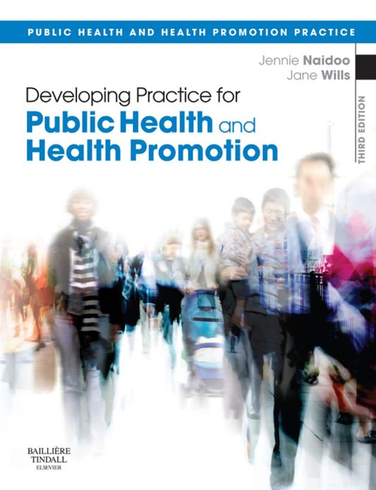 Developing Practice for Public Health and Health Promotion E-Book