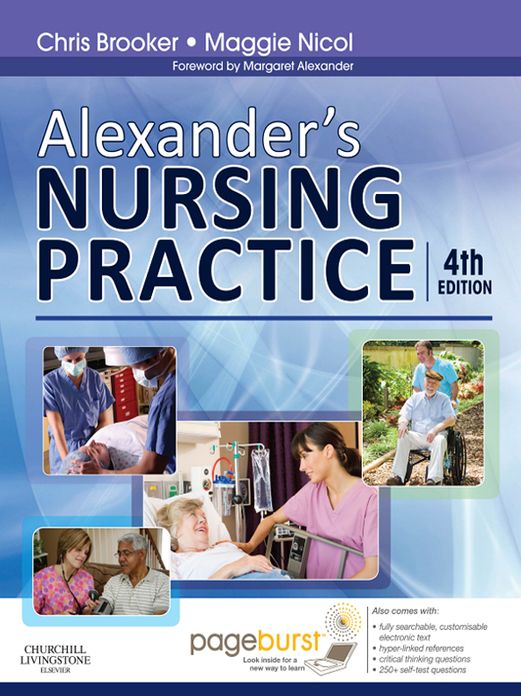 Alexander's Nursing Practice E-Book: Hospital and Home - The Adult