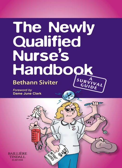 The Newly Qualified Nurse's Handbook E-Book: A Survival Guide