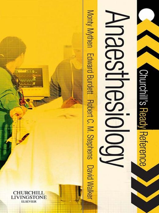 Anaesthesiology E-Book: Churchill's Ready Reference
