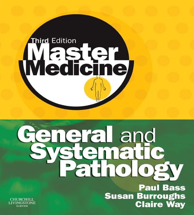 Master Medicine: General and Systematic Pathology