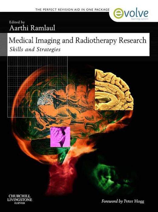 Medical Imaging and Radiotherapy Research E-Book: Skills and Strategies
