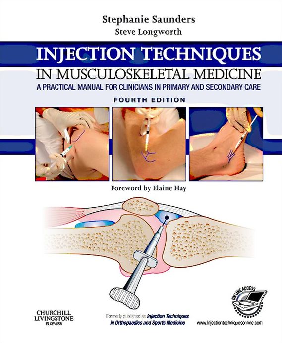 Injection Techniques in Musculoskeletal Medicine E-Book: A Practical Manual for Clinicians in Primary and Secondary Care
