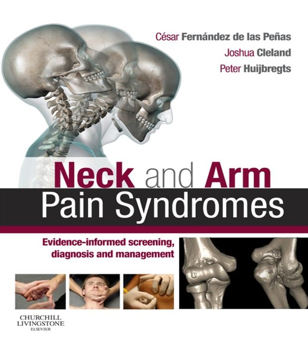 Neck and Arm Pain Syndromes E-Book: Evidence-informed Screening, Diagnosis and Management