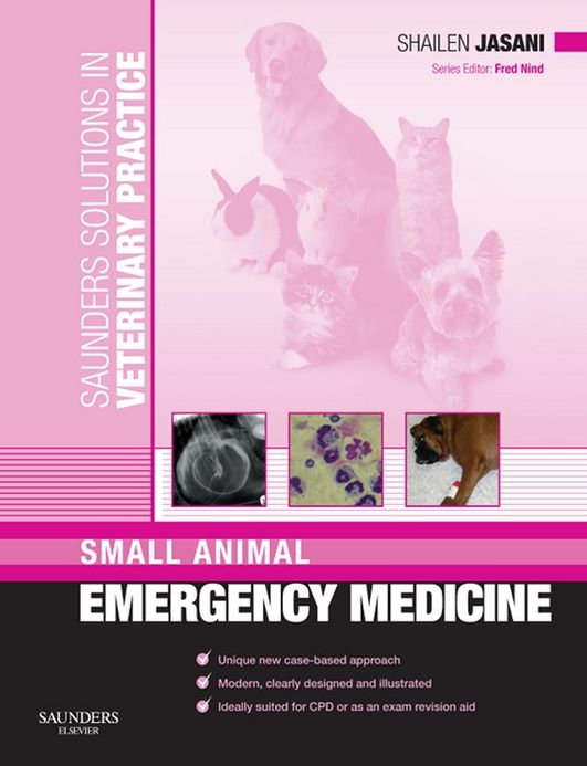 Saunders Solutions in Veterinary Practice: Small Animal Emergency Medicine E-Book