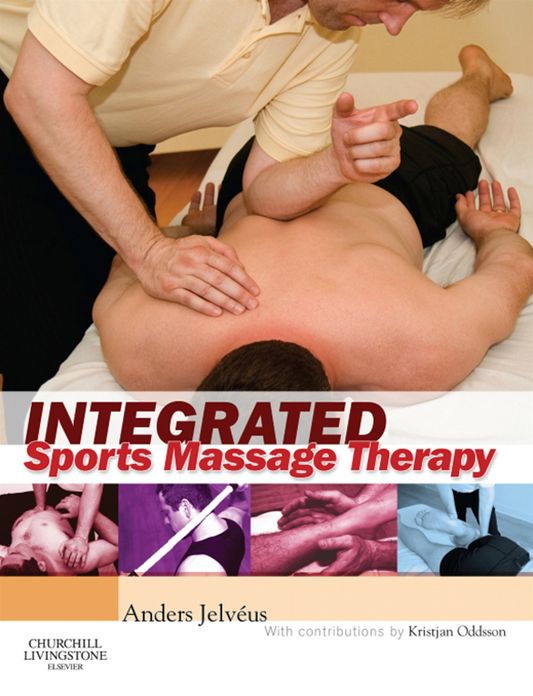 Integrated Sports Massage Therapy E-Book: A Comprehensive Handbook