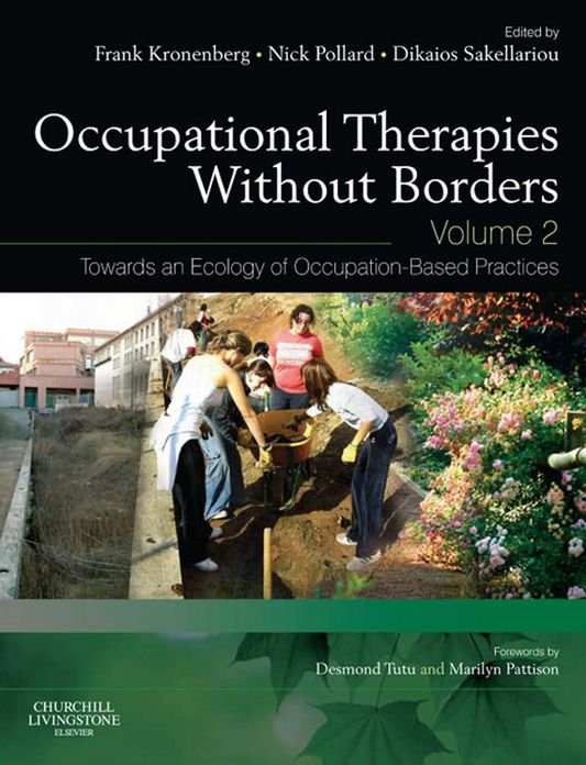 Occupational Therapies without Borders - Volume 2 E-Book: Towards an ecology of occupation-based practices