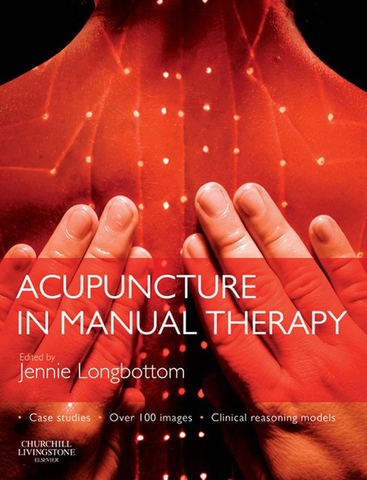 Acupuncture in Manual Therapy -E-Book