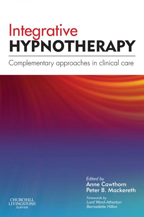 Integrative Hypnotherapy E-Book: Complementary approaches in clinical care