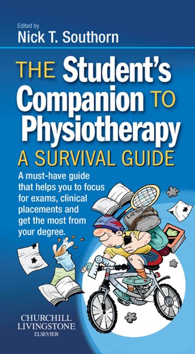 The Student's Companion to Physiotherapy E-Book: A Survival Guide