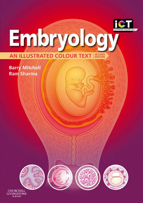 Embryology E-Book: An Illustrated Colour Text