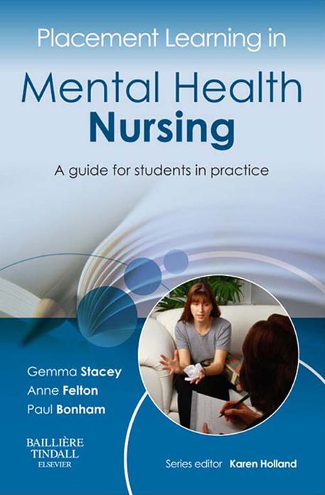 Placement Learning in Mental Health Nursing E-Book: A guide for students in practice