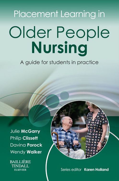 Placement Learning in Older People Nursing E-Book: A guide for students in practice