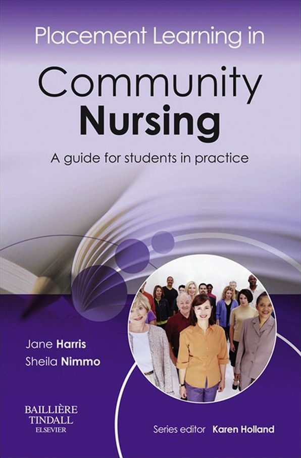 Placement Learning in Community Nursing - E-book: A guide for students in practice