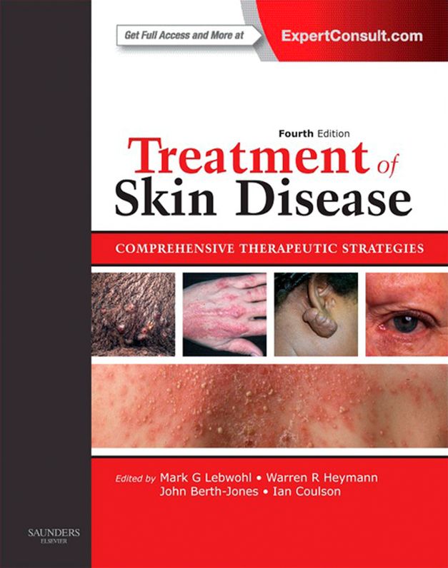 Treatment of Skin Disease E-Book: Comprehensive Therapeutic Strategies