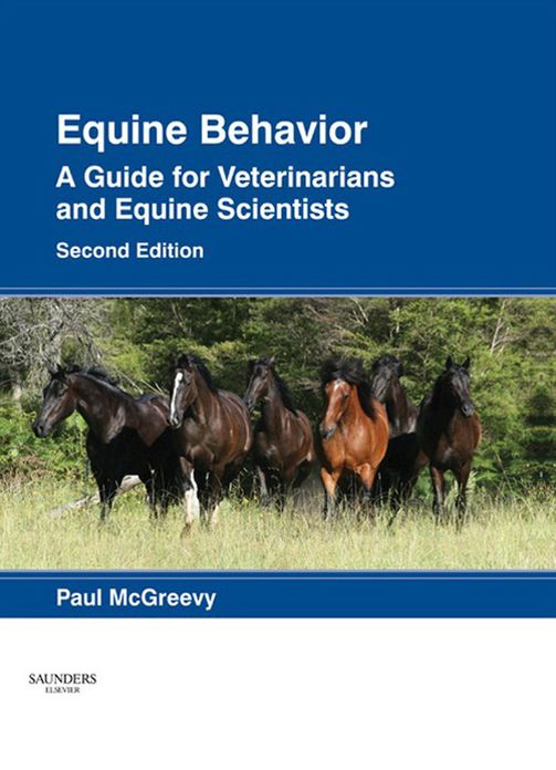 Equine Behavior - E-Book: A Guide for Veterinarians and Equine Scientists
