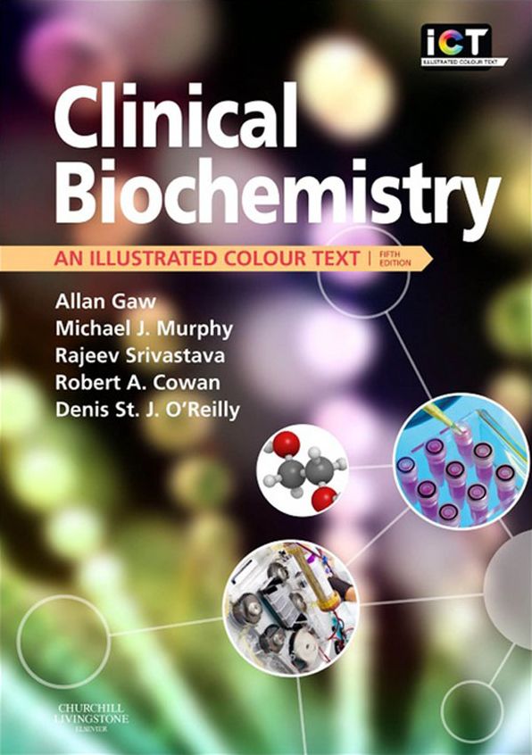 Clinical Biochemistry E-Book: An Illustrated Colour Text