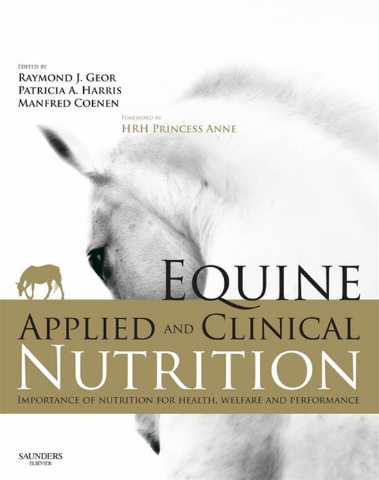 Equine Applied and Clinical Nutrition E-Book: Health, Welfare and Performance