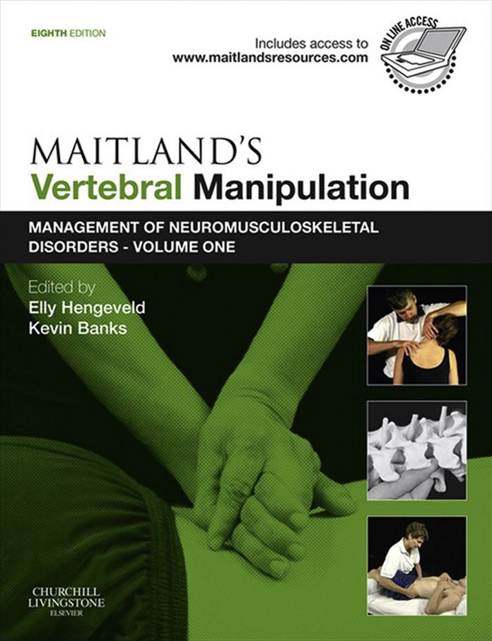 Maitland's Vertebral Manipulation E-Book: Management of Neuromusculoskeletal Disorders - Volume 1