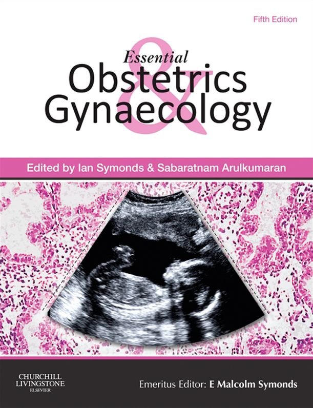 Essential Obstetrics and Gynaecology E-Book