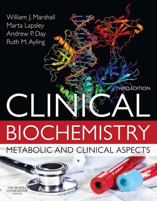 Clinical Biochemistry E-Book: Metabolic and Clinical Aspects