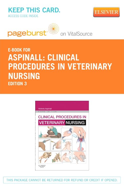 Clinical Procedures in Veterinary Nursing - Elsevier eBook on Vitalsource (Retail Access Card)