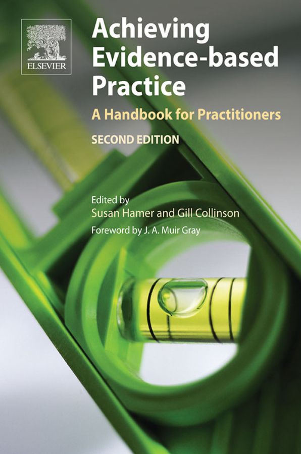 Achieving Evidence-Based Practice E-Book: A Handbook for Practitioners
